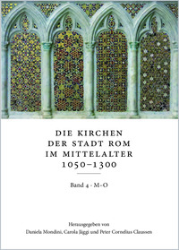 318952_Mondini_et_al_ - _Die_Kirchen_der_Stadt_Rom_im_MIttelalter_1050-1300_-_Band_4_2020.pdf